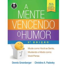 Livro - A Mente Vencendo o Humor