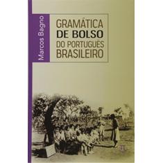 Gramática de Bolso do Português Brasileiro- Volume i