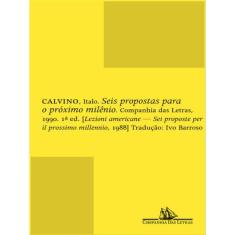 Seis Propostas Para O Próximo Milênio