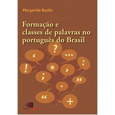Formação e classes de palavras no português Brasil