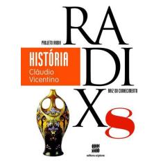 Projeto Radix - História-8º Ano - Scipione Didatico