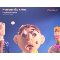 Livro - Homem não chora