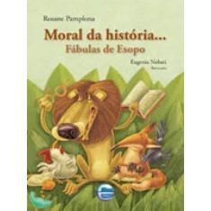 Moral da história. - ELEMENTAR