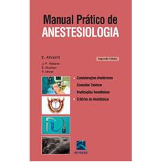 Manual Prático de Anestesiologia