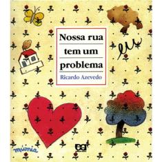 Livro - Nossa rua tem um problema