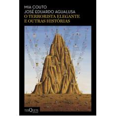 Livro - O terrorista elegante e outras histórias