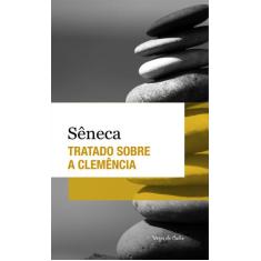 Livro - Tratado sobre a clemência - Ed. de Bolso