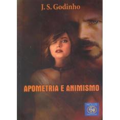Apometria e Animismo - Holus Publicações, 3
