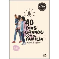 40 Dias Orando com a Família
