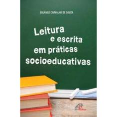 Leitura e Escrita Em Práticas Socioeducativas