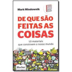 Do Que São Feitas as Coisas - BLUCHER, 3
