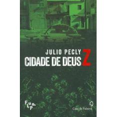 Livro - Cidade de Deus Z