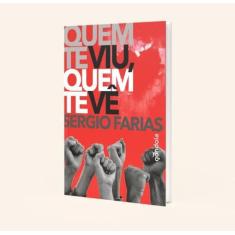 Quem te viu, quem te vê - livro
