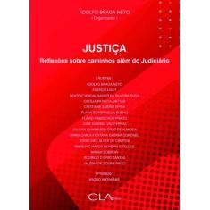 Livro - Justiça: reflexões sobre caminhos além do Judiciário