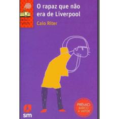 Rapaz que Nao Era de Liverpool, O