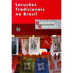 Livro - Locuções Tradicionais no Brasil