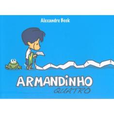 Armandinho Quatro - 1ª Ed.