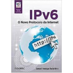 Ipv6: O Novo Protocolo Da Internet