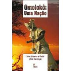 Omoloko - Uma Naçao
