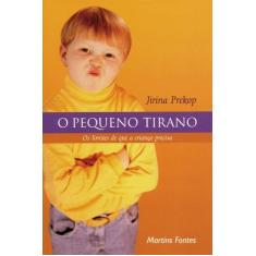 Livro - O pequeno tirano