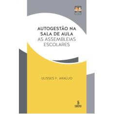 Livro - Autogestão na sala de aula