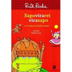 Livro - Sapo vira rei vira sapo