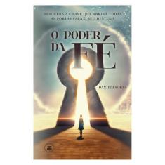 O Poder Da Fé