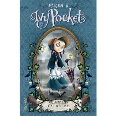 Livro - Parem a Ivy Pocket