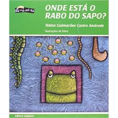 Onde Está O Rabo Do Sapo?