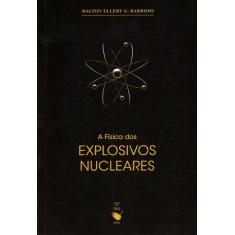 Livro - Física Dos Explosivos Nucleares