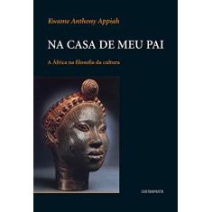 Na casa de meu pai: A África na filosofia da cultura