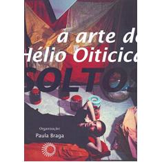 Fios soltos: a arte de Hélio Oiticica