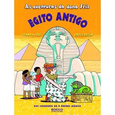As Aventuras da Dona Friz. Egito Antigo