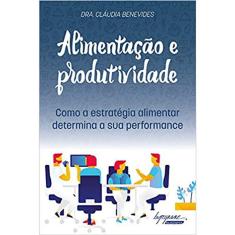 Alimentação E Produtividade