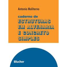 Caderno De Estruturas Em Alvenaria E Concreto Simples