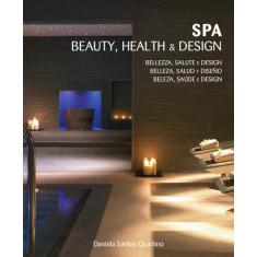 Livro - SPA - Beauty, health & design