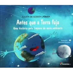 Livro - Antes que a Terra fuja
