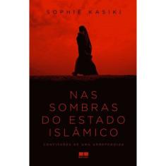 Nas Sombras Do Estado Islâmico