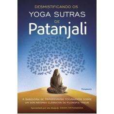 Livro - Desmistificando os Yoga Sutras de Patanjali