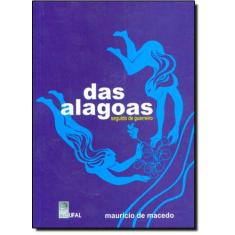Das Alagoas Seguido De Guerreiro