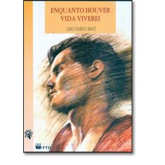 Enquanto houver vida viverei - FTD (PARADIDATICOS), 3