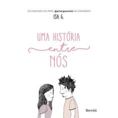 Livro - Uma história entre nós