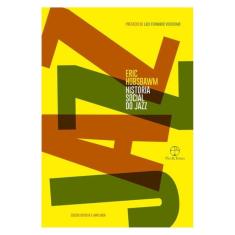 História Social Do Jazz