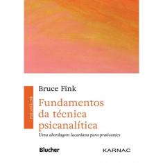 Fundamentos Da Tecnica Psicanalitica