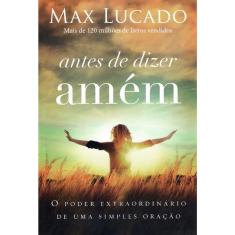 Antes De Dizer Amem