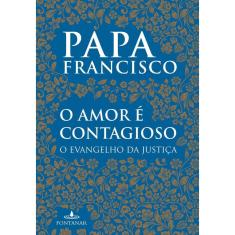 O Amor É Contagioso