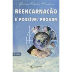 Reencarnacao E Possivel Provar