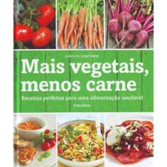 Mais Vegetais, Menos Carne
