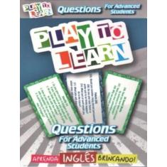 Play To Learn Jogo De Cartas Questions For Advanced Students