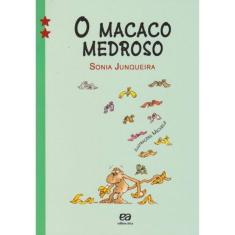 Macaco Medroso, O